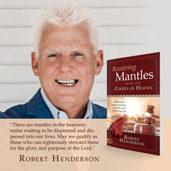 Receiving Mantles from the Courts of Heaven: Supernatural Empowerment to Fulfill the Call of God on Your Life Paperback – September 20, 2022 - Faith & Flame - Books and Gifts - Destiny Image - 9780768463309