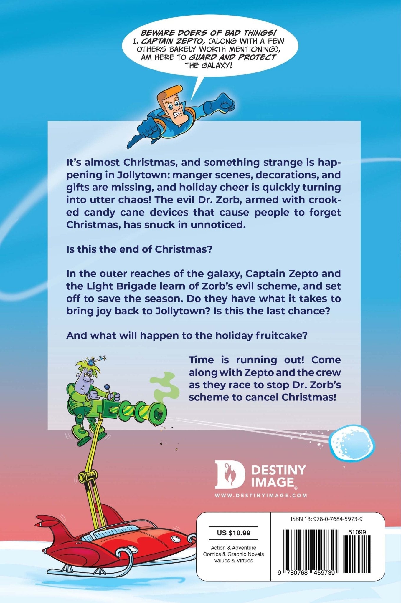 The Galactic Quests of Captain Zepto: Special Christmas Issue: The Christmas Cane Caper Paperback – November 16, 2021 - Faith & Flame - Books and Gifts - Destiny Image - 9780768459739
