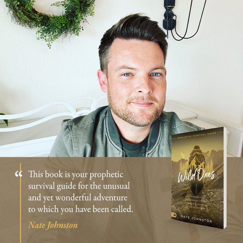 The Wild Ones: The Pioneer Call of Emerging Voices from the Wilderness to the Frontlines Paperback – December 21, 2021 - Faith & Flame - Books and Gifts - Destiny Image - 9780768458909