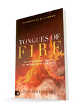 Tongues of Fire: 101 Supernatural Benefits of Praying in the Holy Spirit Paperback – April 19, 2022