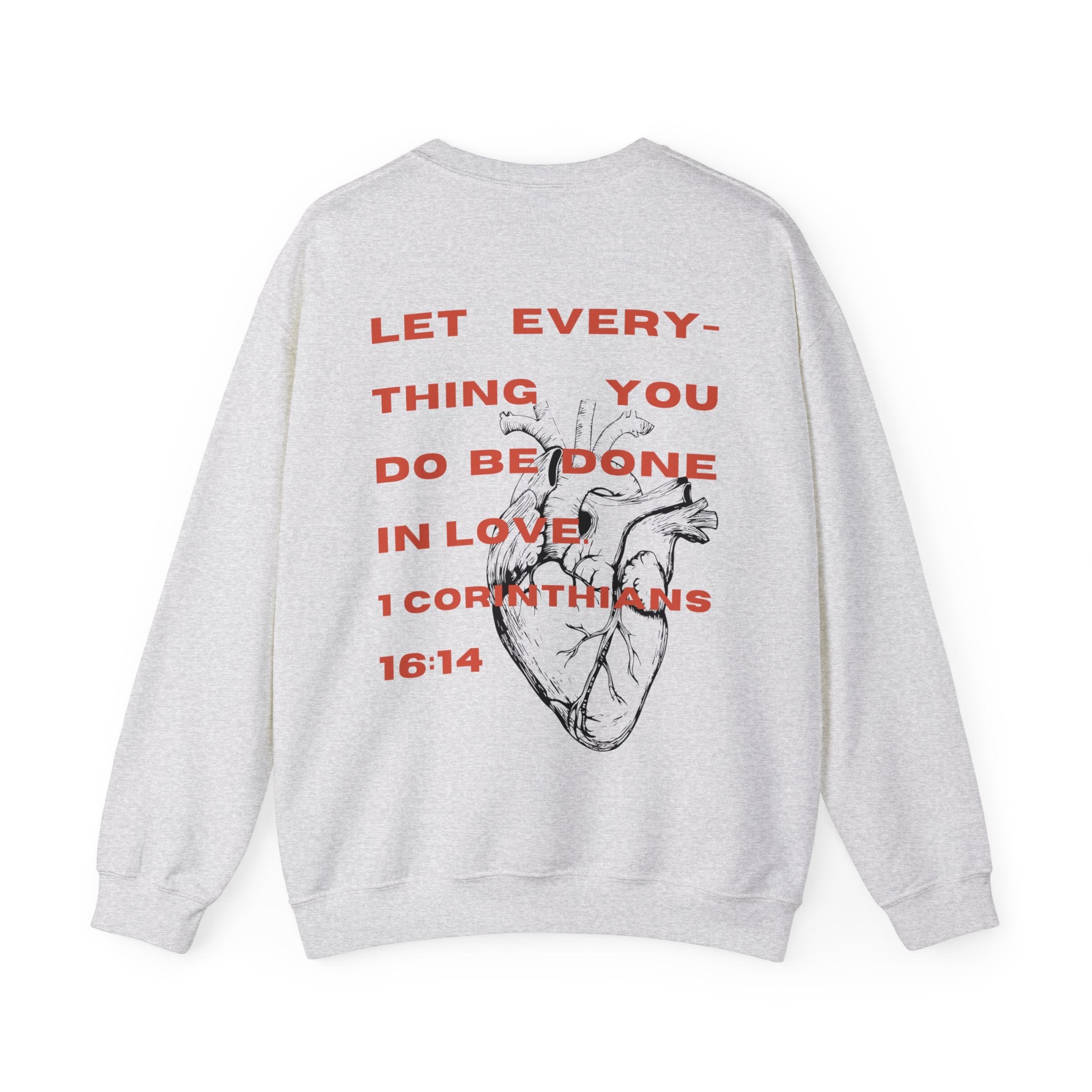 1 Corinthians 16:14 Crewneck Sweatshirt - Faith & Flame - Books and Gifts - Printify - 