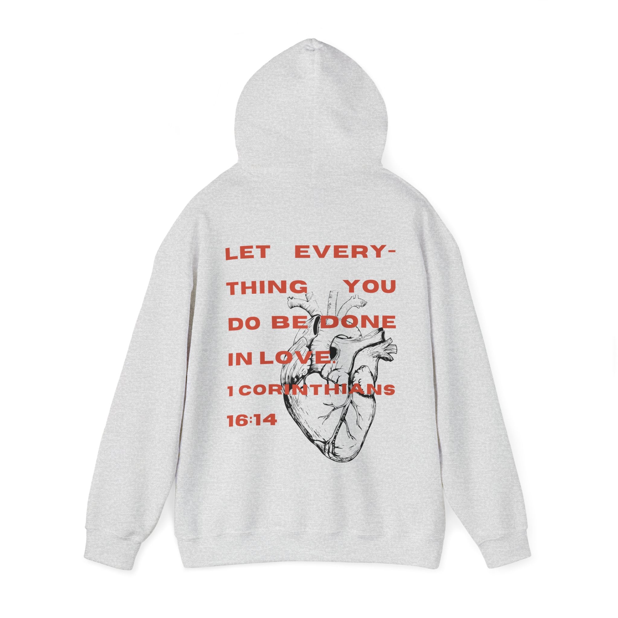 1 Corinthians 16:14 Hoodie - Faith & Flame - Books and Gifts - Printify - 