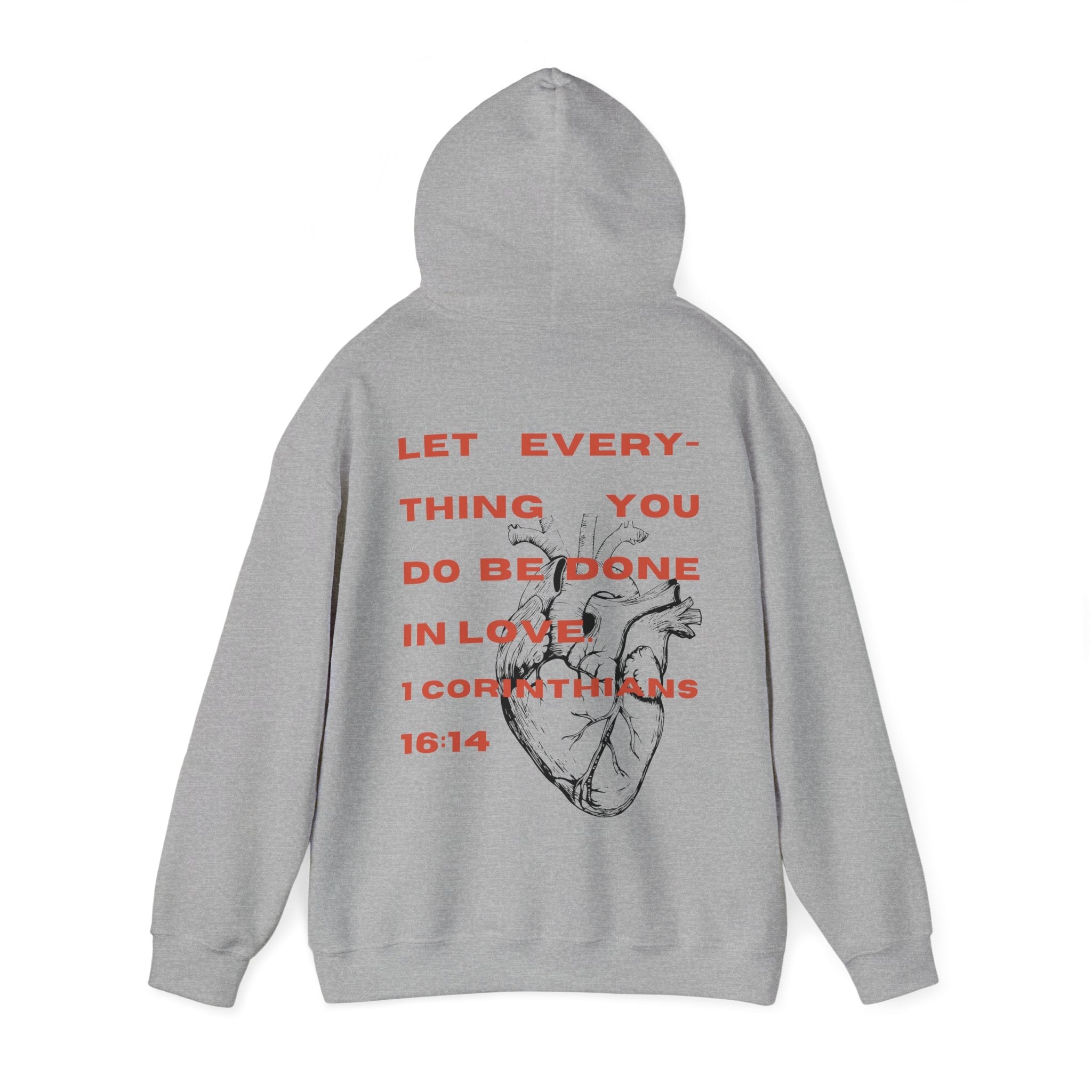 1 Corinthians 16:14 Hoodie - Faith & Flame - Books and Gifts - Printify - 