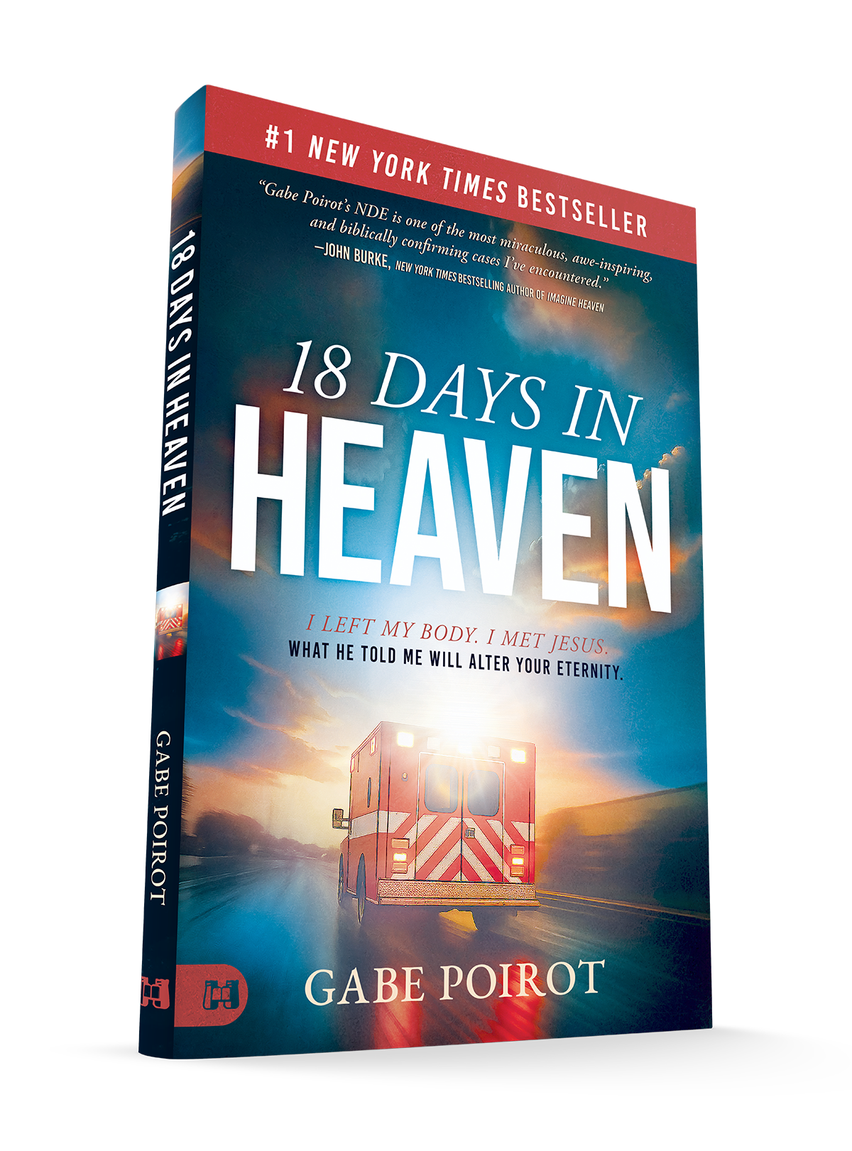 18 Days in Heaven: I Left My Body. I Met Jesus. What He Told Me Will Wreck You – April 7, 2026 - Faith & Flame - Books and Gifts - Harrison House - 9781667512549
