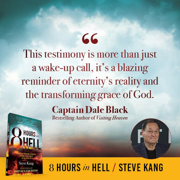 8 Hours in Hell: A Shocking Firsthand Experience of What Really Awaits in the Afterlife Paperback – October 7, 202 - Faith & Flame - Books and Gifts - Destiny Image - 9798881503765