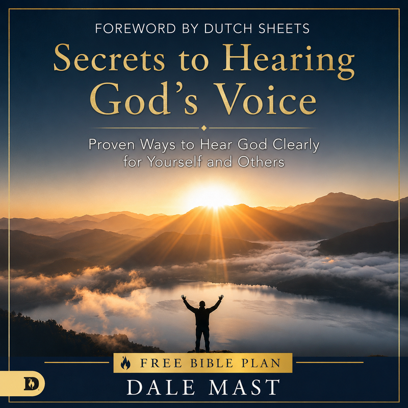 Secrets to Hearing God’s Voice - Free Companion Bible Plan