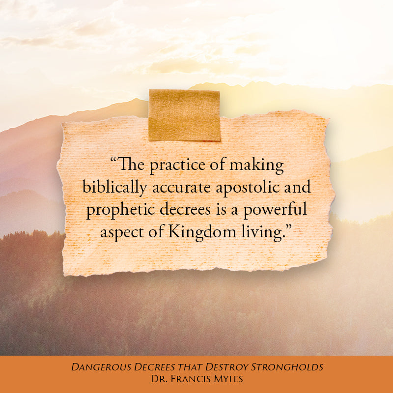 Dangerous Decrees that Destroy Strongholds: Powerful Prayers that Arrest Demons and Crush Satan's Strategies Against Your Life – July 2, 2024