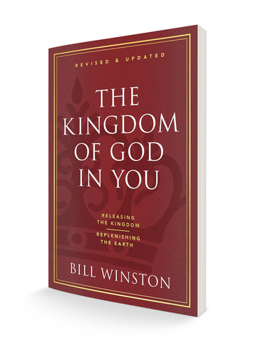 The Kingdom of God in You Revised and Updated: Discover the Greatness of God's Power Within (Paperback)