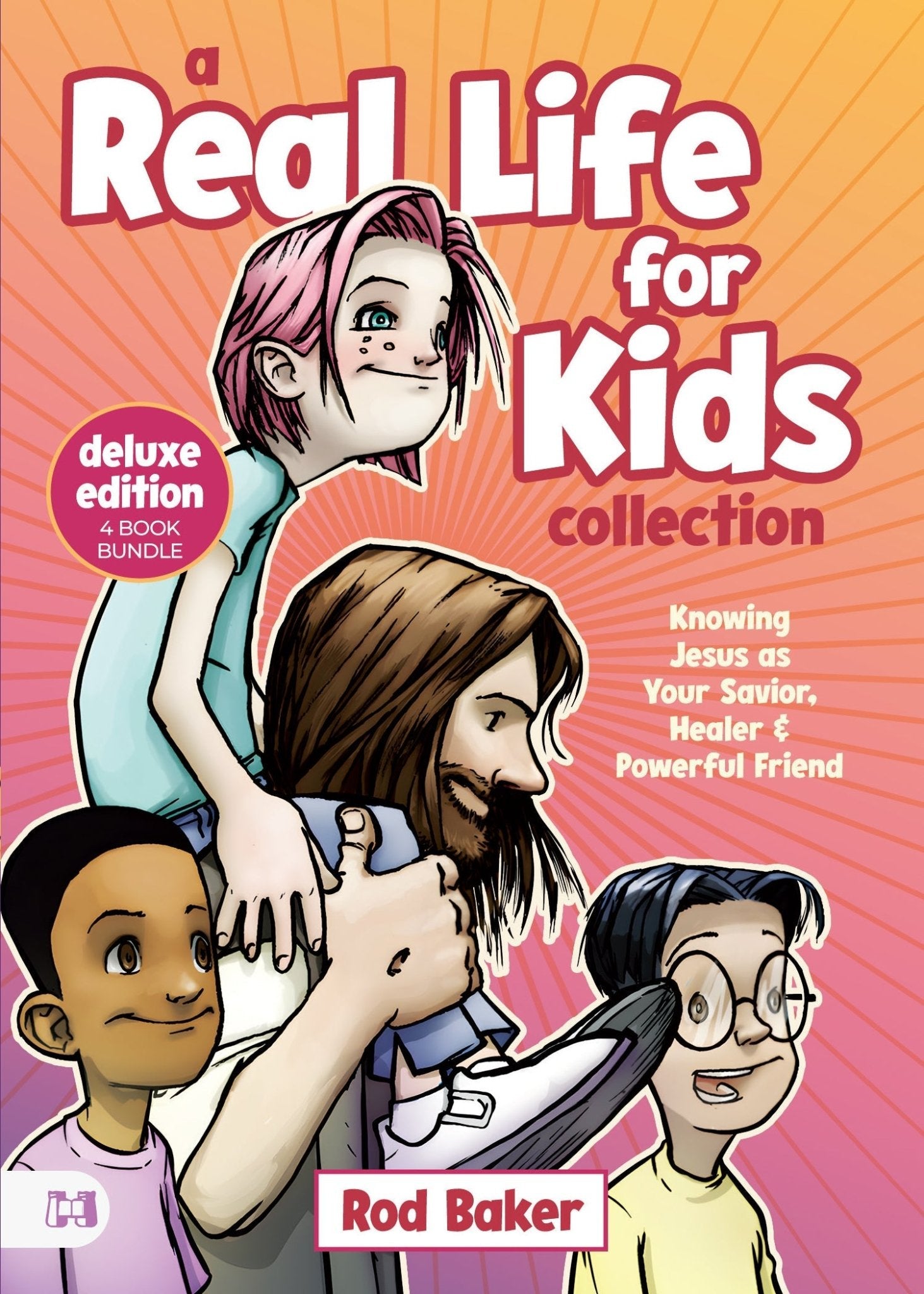 A Real Life for Kids Collection: Knowing Jesus as Your Savior, Healer & Powerful Friend Paperback – July 1, 2025 - Faith & Flame - Books and Gifts - Harrison House - 9781667509334