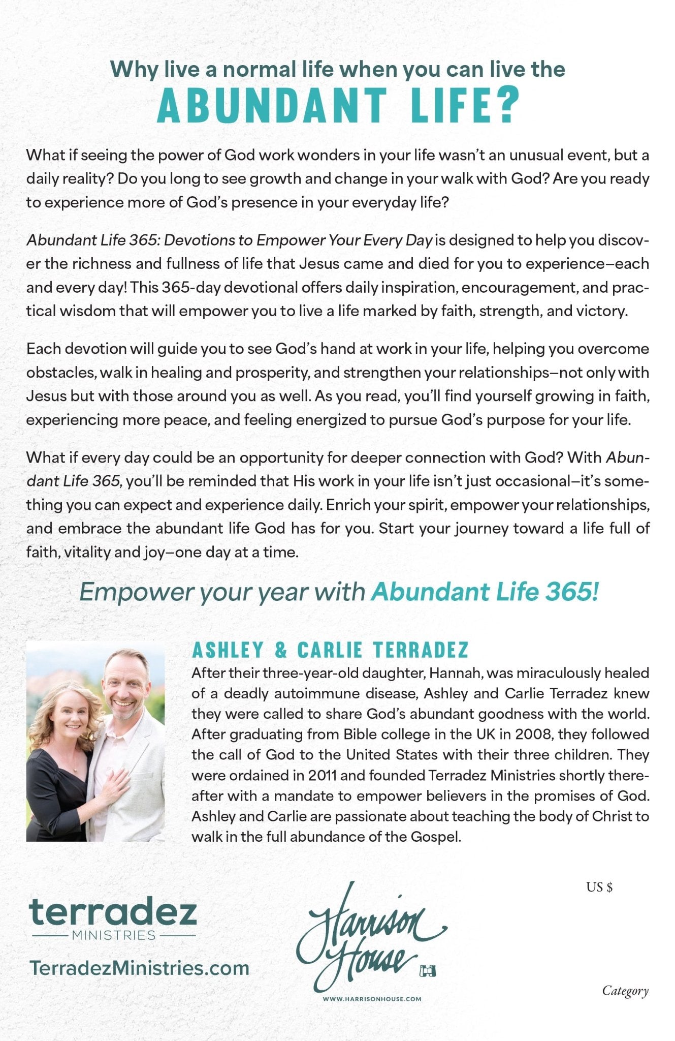 Abundant Life 365: Devotions to Empower Your Every Day Paperback – August 5, 2025 - Faith & Flame - Books and Gifts - Harrison House - 9781667511092