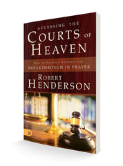 Accessing the Courts of Heaven - Faith & Flame - Books and Gifts - Destiny Image - 9780768417401