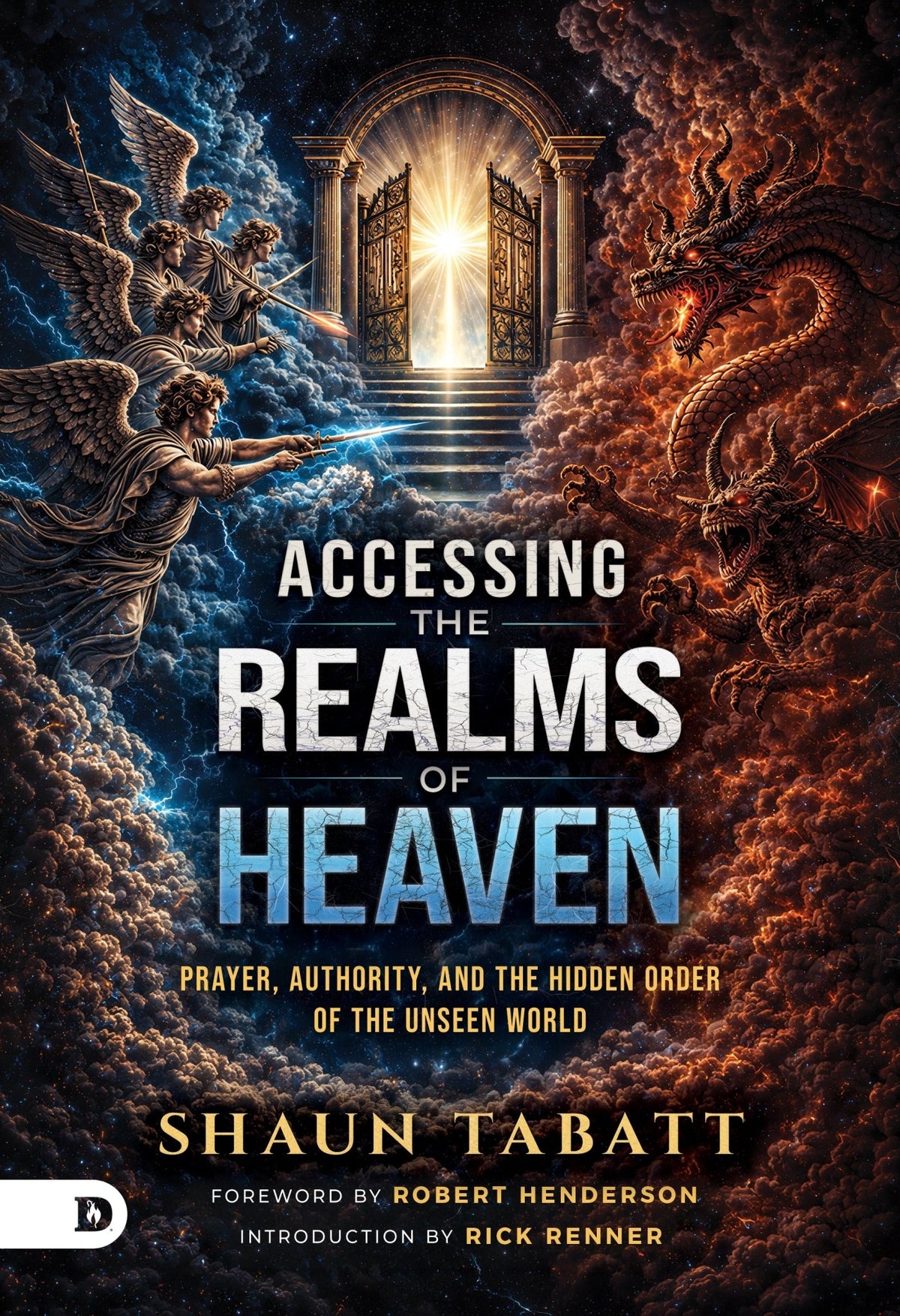 Accessing the Realms of Heaven - November 1, 2026 - Faith & Flame - Books and Gifts - Destiny Image - 9798881509439