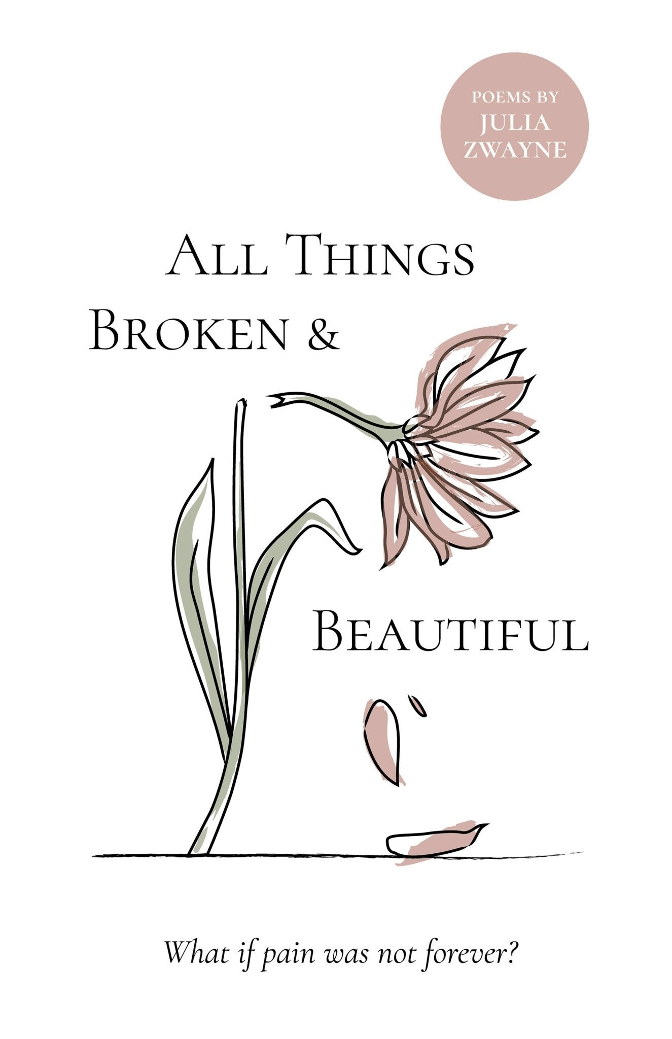 All Things Broken And Beautiful - September 2025 - Faith & Flame - Books and Gifts - Bridge Logos - 9781610369183