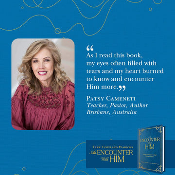 An Encounter with Him: Living Connected to God Through Prayer Hardcover – August 6, 2024 - Faith & Flame - Books and Gifts - Harrison House - 9781604635300