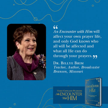 An Encounter with Him: Living Connected to God Through Prayer Hardcover – August 6, 2024 - Faith & Flame - Books and Gifts - Harrison House - 9781604635300
