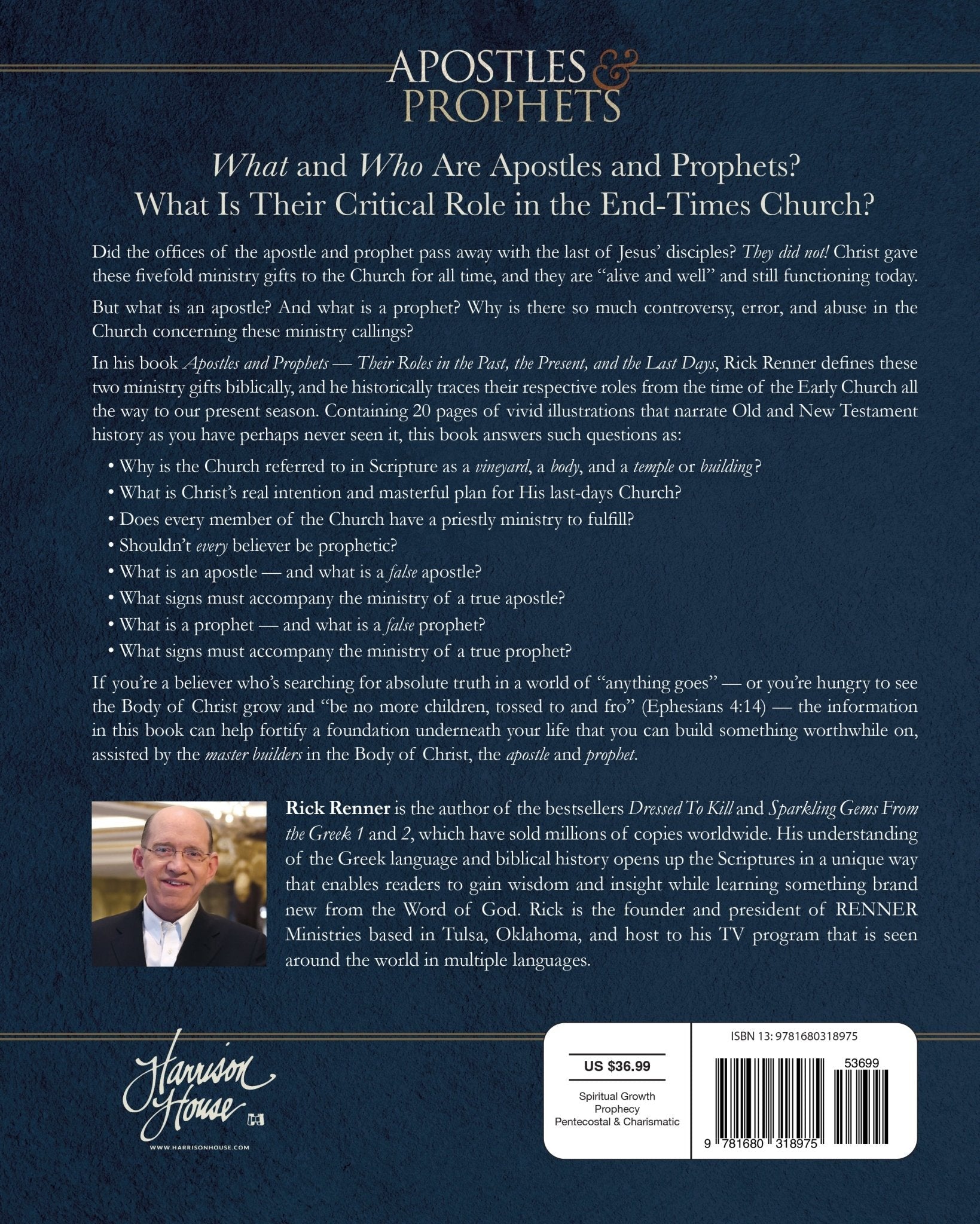 Apostles and Prophets: Their Roles in the Past, Present, and Last-Days Church Paperback – January 17, 2023 - Faith & Flame - Books and Gifts - Harrison House - 9781680318975