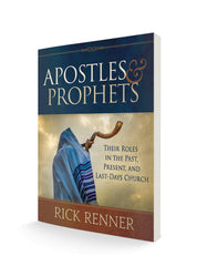Apostles and Prophets: Their Roles in the Past, Present, and Last-Days Church Paperback – January 17, 2023 - Faith & Flame - Books and Gifts - Harrison House - 9781680318975