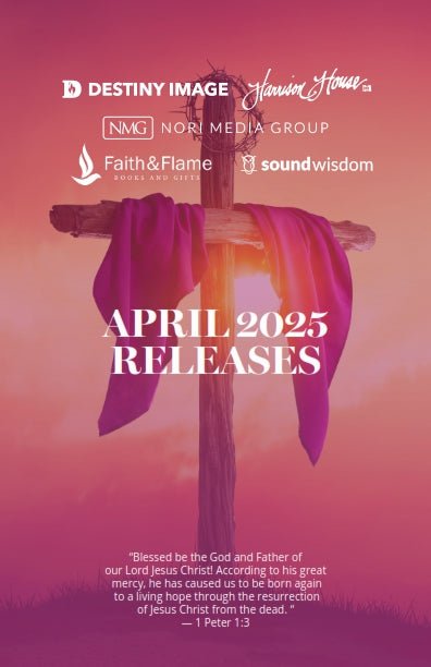 April 2025 New Release Catalog - Faith & Flame - Books and Gifts - Faith & Flame - Books and Gifts - DIFIDD