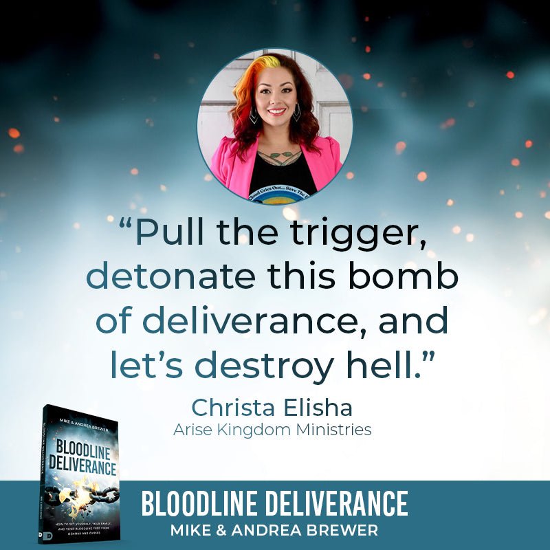 Bloodline Deliverance: How to Set Yourself, Your Family, and Your Bloodline Free from Demons and Curses Paperback – October 7, 2025 - Faith & Flame - Books and Gifts - Destiny Image - 9798881503437