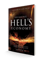 Breaking Hell's Economy: Your Guide to Last Days Supernatural Provision Paperback – October 18, 2022 - Faith & Flame - Books and Gifts - Harrison House Publishers - 9781680319446