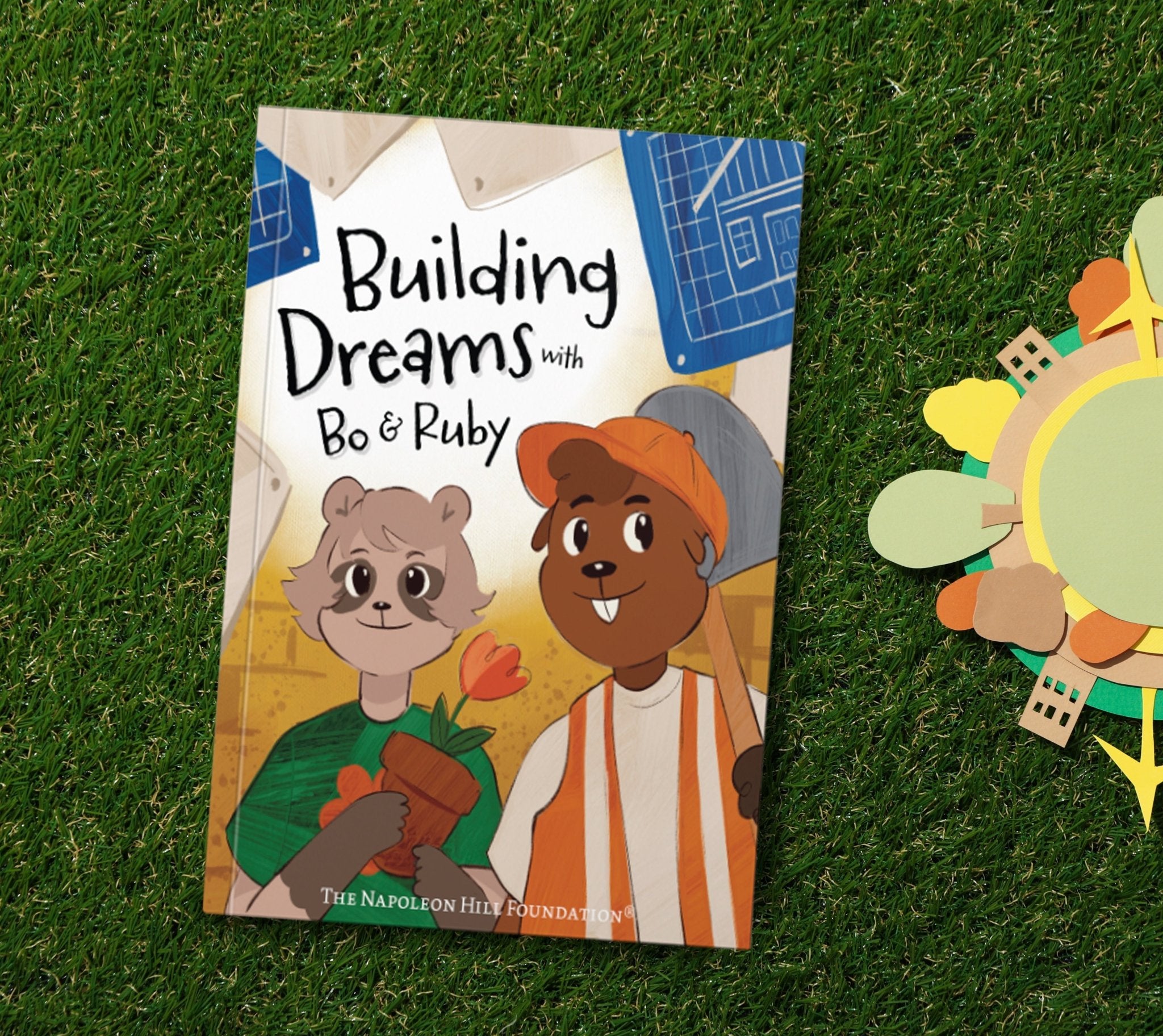 Building Dreams with Bo & Ruby: Make Dreams Come True with Teamwork and Persistence (Official Publication of the Napoleon Hill Foundation) - Faith & Flame - Books and Gifts - Sound Wisdom - 9781640956728