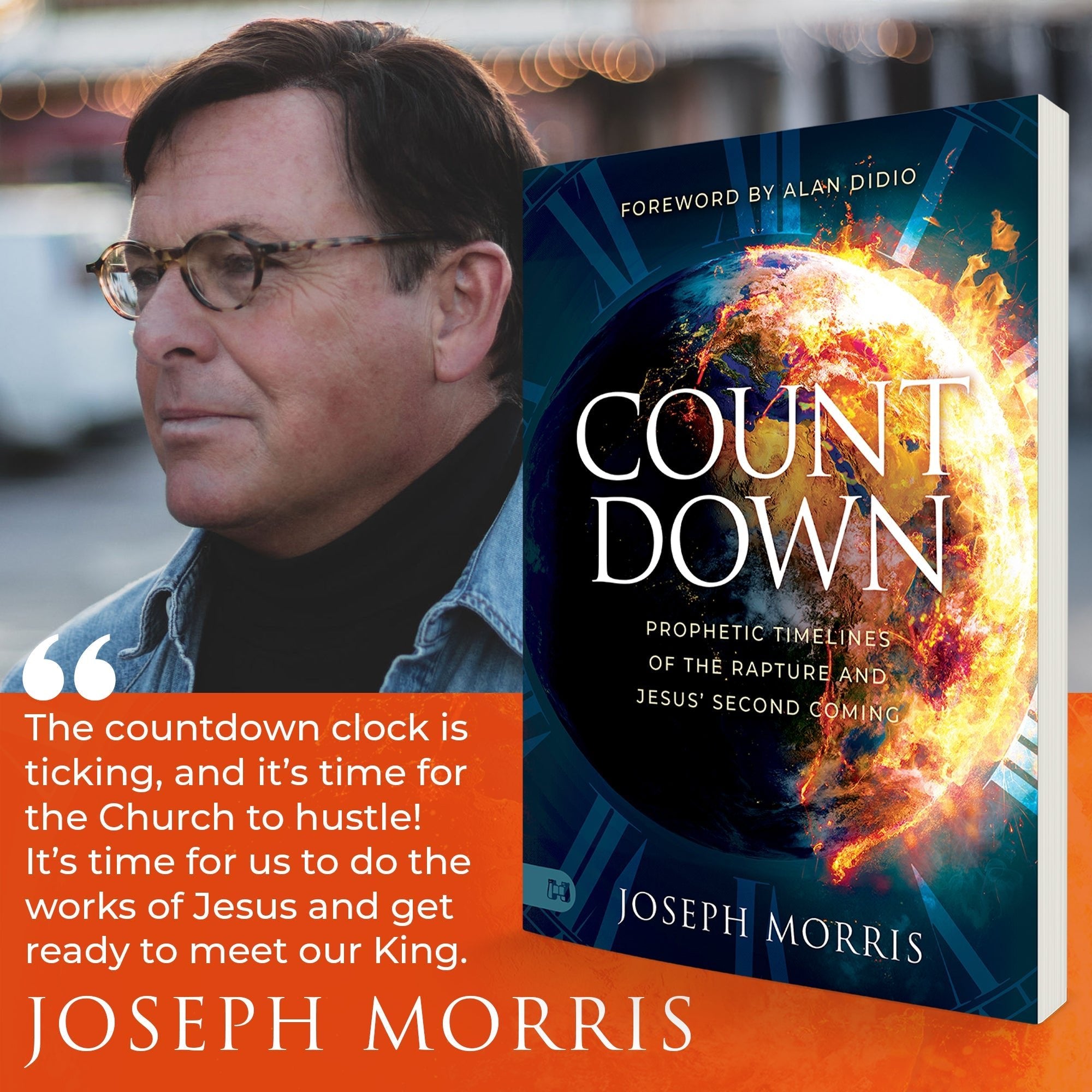 Countdown: Prophetic Timelines of the Rapture and Jesus' Second Coming Paperback – February 4, 2025 - Faith & Flame - Books and Gifts - Harrison House - 9781667507583