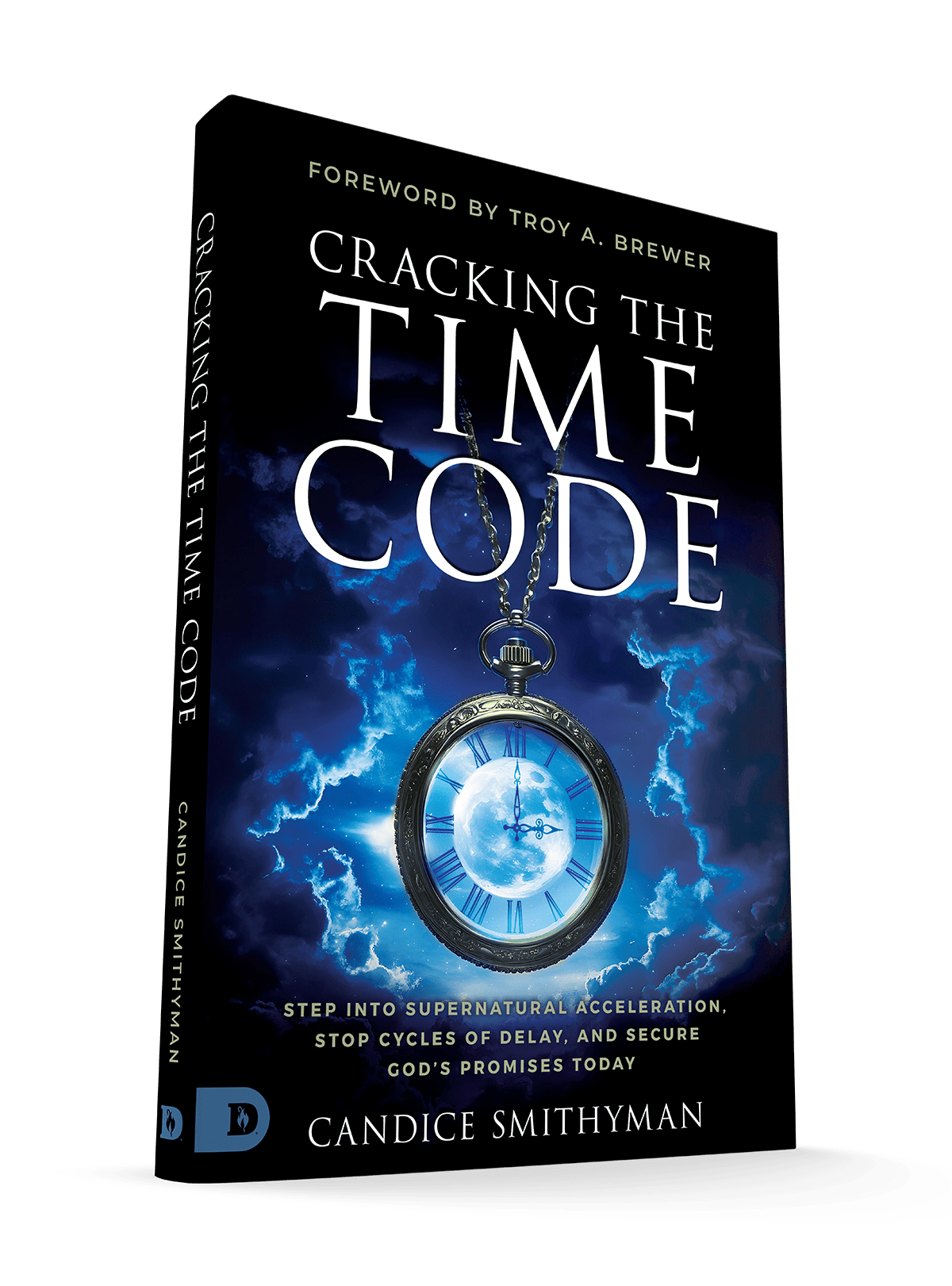 Cracking the Time Code: Step Into Supernatural Acceleration, Stop Cycles of Delay, and Secure God's Promises Today – January 6, 2026 - Faith & Flame - Books and Gifts - Destiny Image - 9798881505387