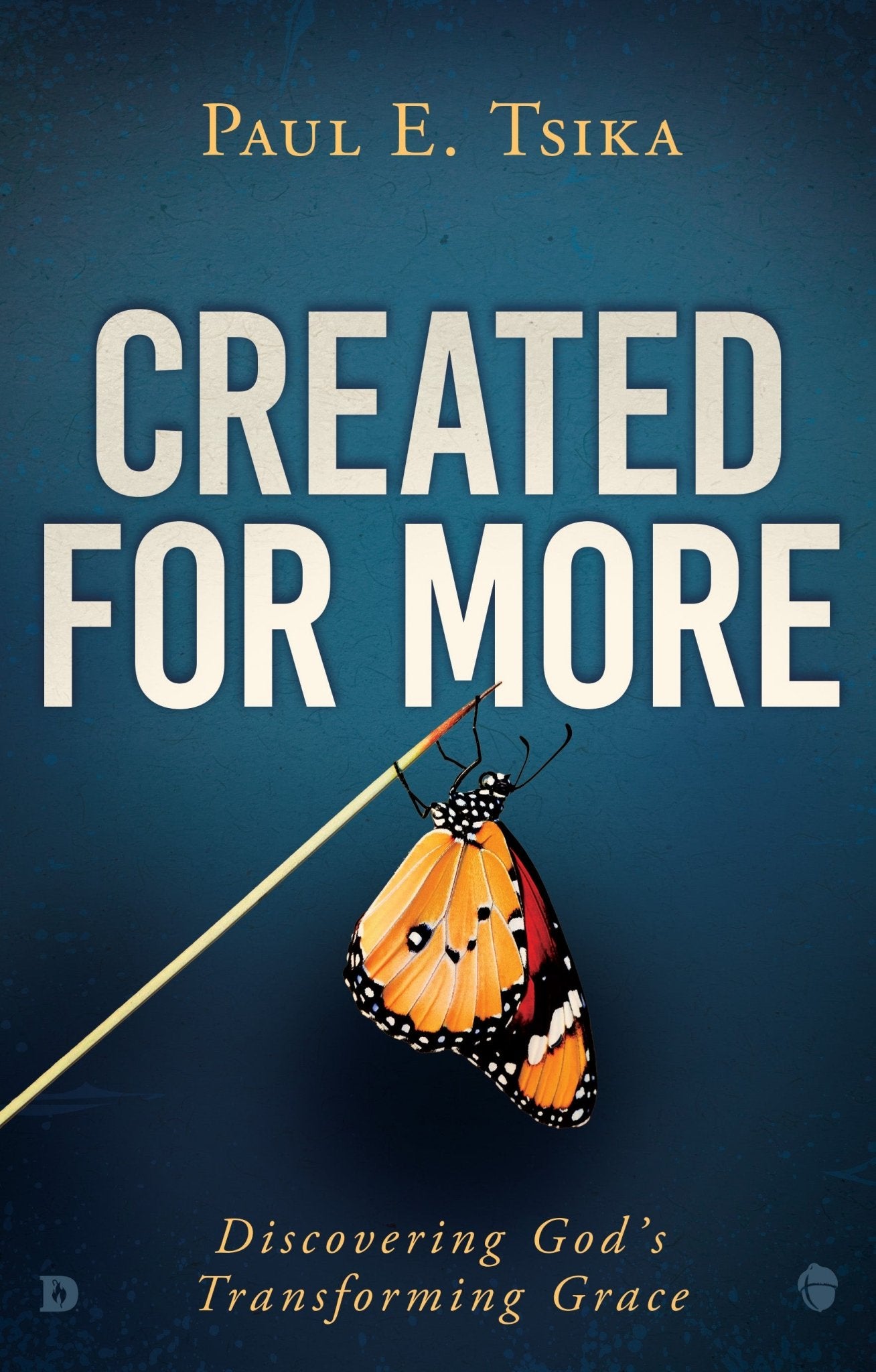 Created for More - December 2, 2025 - Faith & Flame - Books and Gifts - Destiny Image - 9798881505325