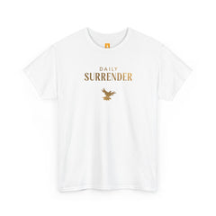 Daily Surrender Tee - Faith & Flame - Books and Gifts - Printify - 