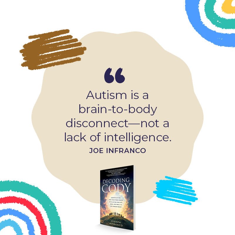 Decoding Cody: Secrets of the Spectrum from People with Autism Who See, Hear, and Smell in the Unseen Realm Paperback – November 4, 2025 - Faith & Flame - Books and Gifts - Destiny Image - 9798881506568