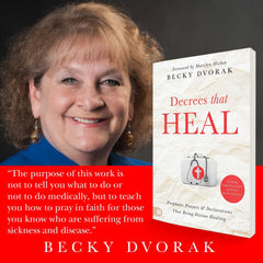 Decrees that Heal: Prophetic Prayers and Declarations That Bring Divine Healing Paperback – January 2, 2024 - Faith & Flame - Books and Gifts - Destiny Image - 9780768475807
