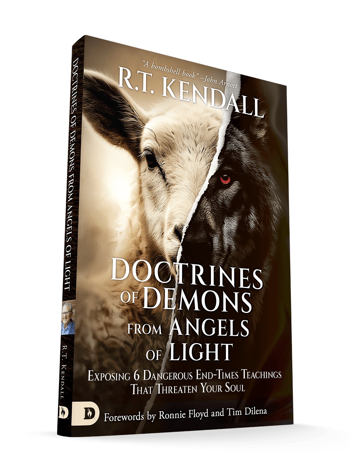 Doctrines of Demons from Angels of Light: Exposing 6 Dangerous End - Times Teachings That Threaten Your Soul – April 7, 2026 - Faith & Flame - Books and Gifts - Destiny Image - 9798881506872