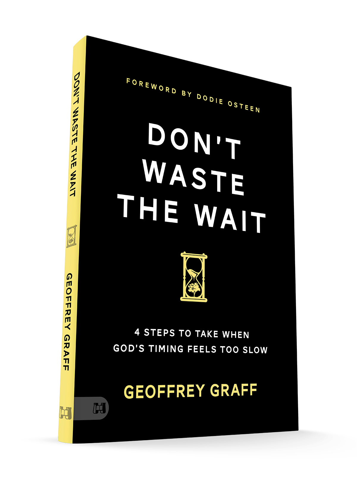 Don't Waste the Wait: 4 Steps to Take When God's Timing Feels Too Slow – January 6, 2026 - Faith & Flame - Books and Gifts - Harrison House - 9781667511641