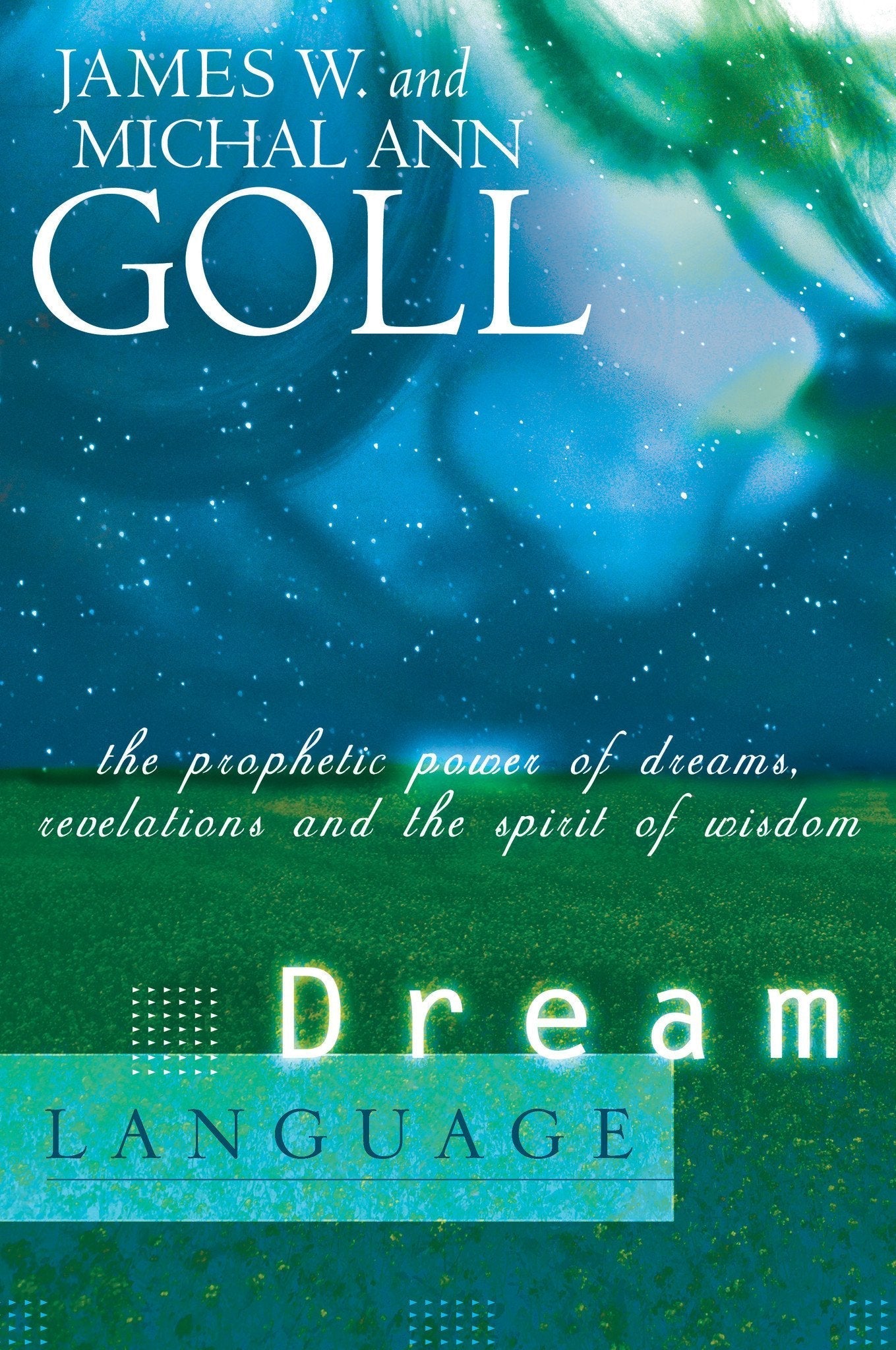 Dream Language - Faith & Flame - Books and Gifts - Destiny Image - 9780768423549