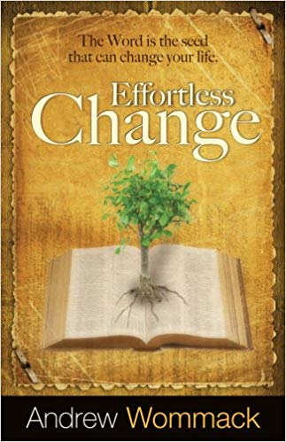 Effortless Change - Faith & Flame - Books and Gifts - Harrison House - 9781606831861