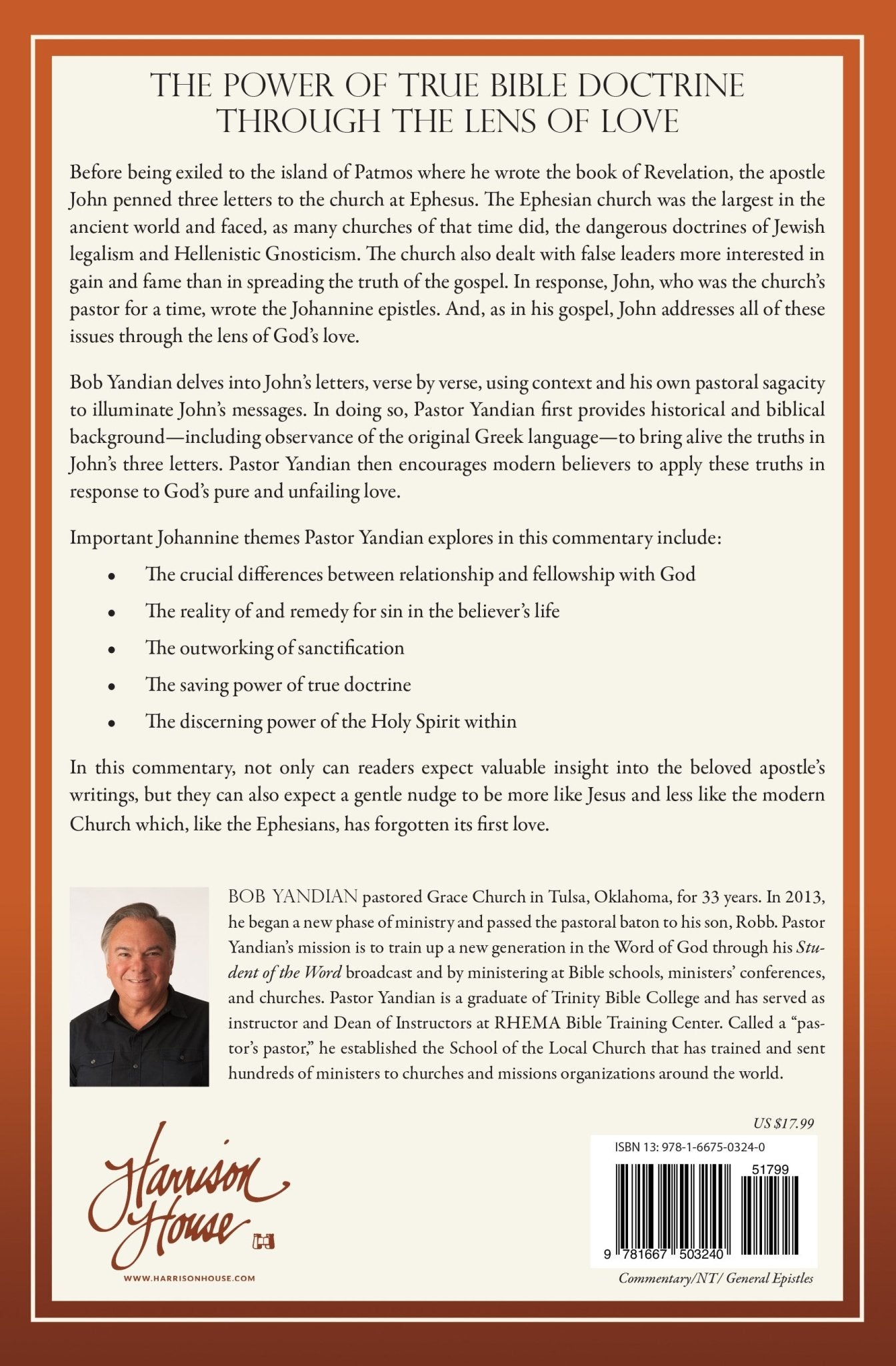 Epistles of John: A New Testament Commentary Paperback – September 5, 2023 - Faith & Flame - Books and Gifts - Harrison House Publishers - 9781667503240