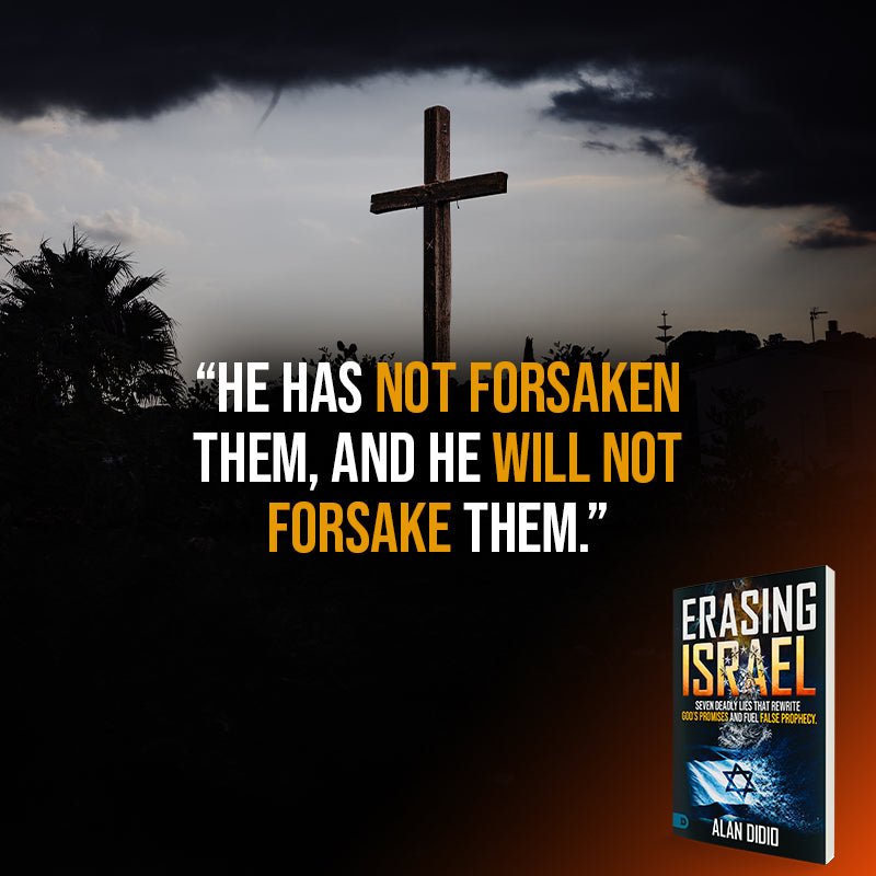 Erasing Israel: 7 Deadly Lies That Rewrite God's Promises and Fuel False Prophecy Paperback – July 2026 - Faith & Flame - Books and Gifts - Destiny Image - 9798881510084
