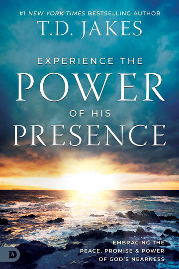 Experience the Power of His Presence: Embracing the Peace, Promise, and Power of God's Nearness Paperback – April 1, 2025 - Faith & Flame - Books and Gifts - Destiny Image - 9798881502171