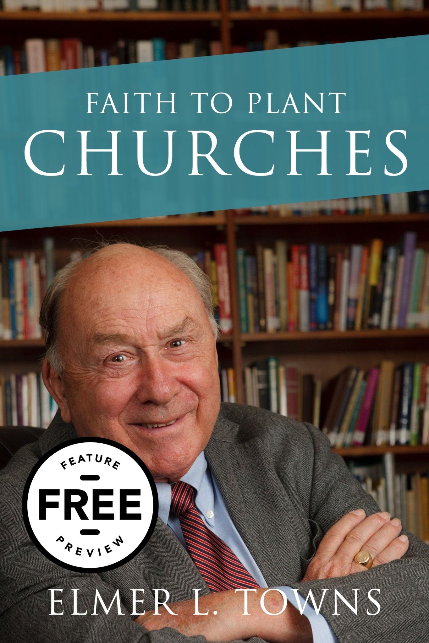 Faith to Plant Churches Free Feature Message (PDF Download)