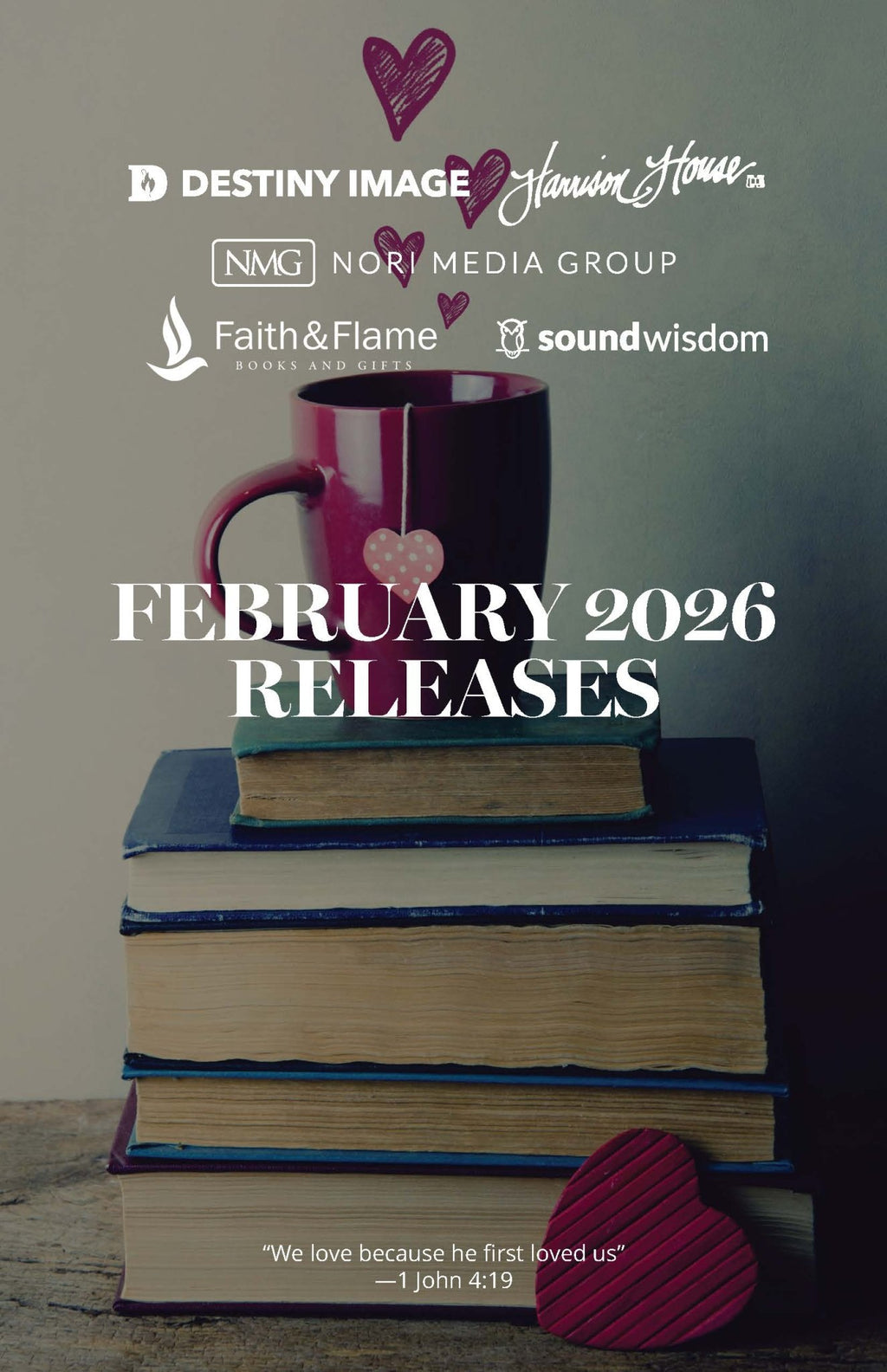 February 2026 New Release Catalog - Faith & Flame - Books and Gifts