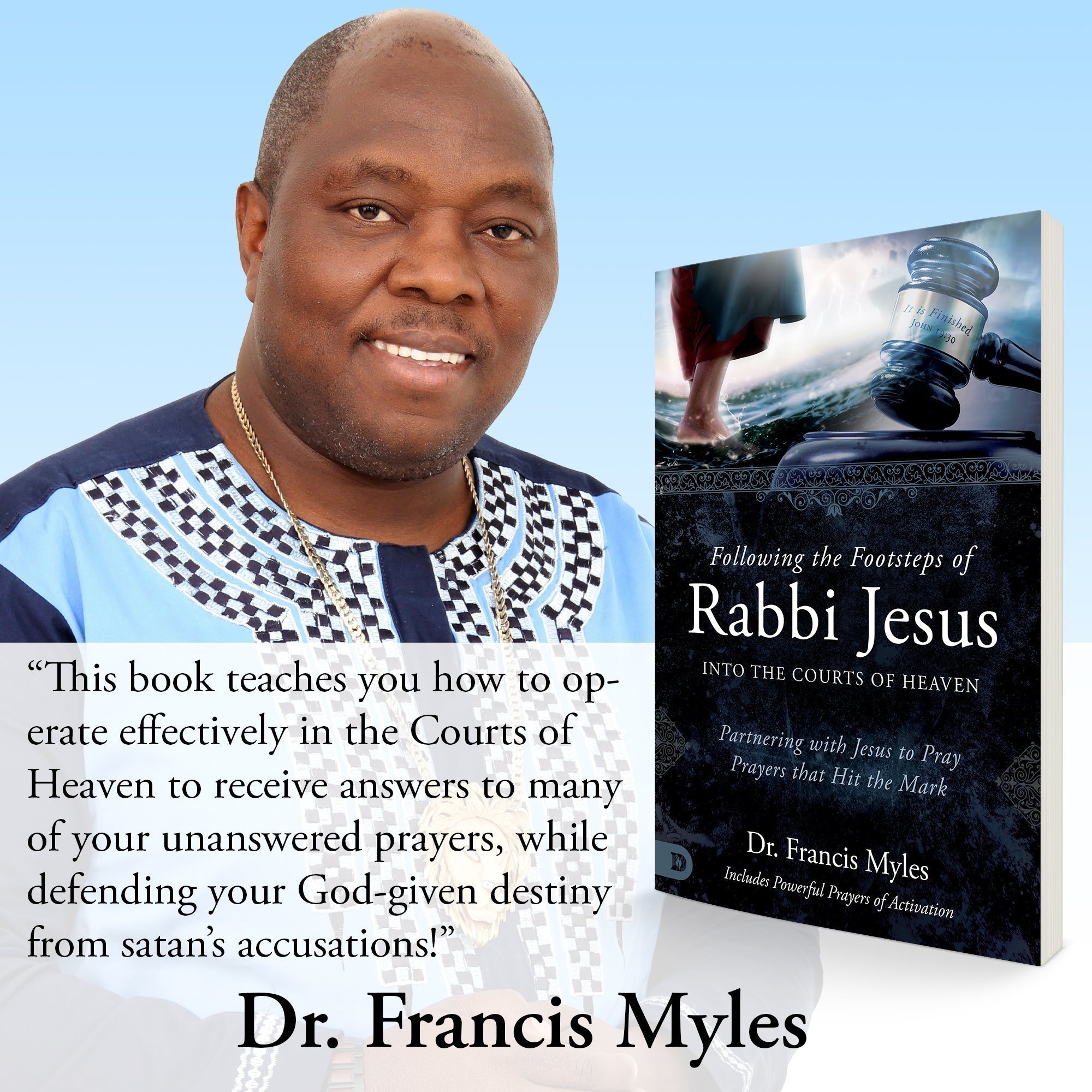Following the Footsteps of Rabbi Jesus into the Courts of Heaven ...