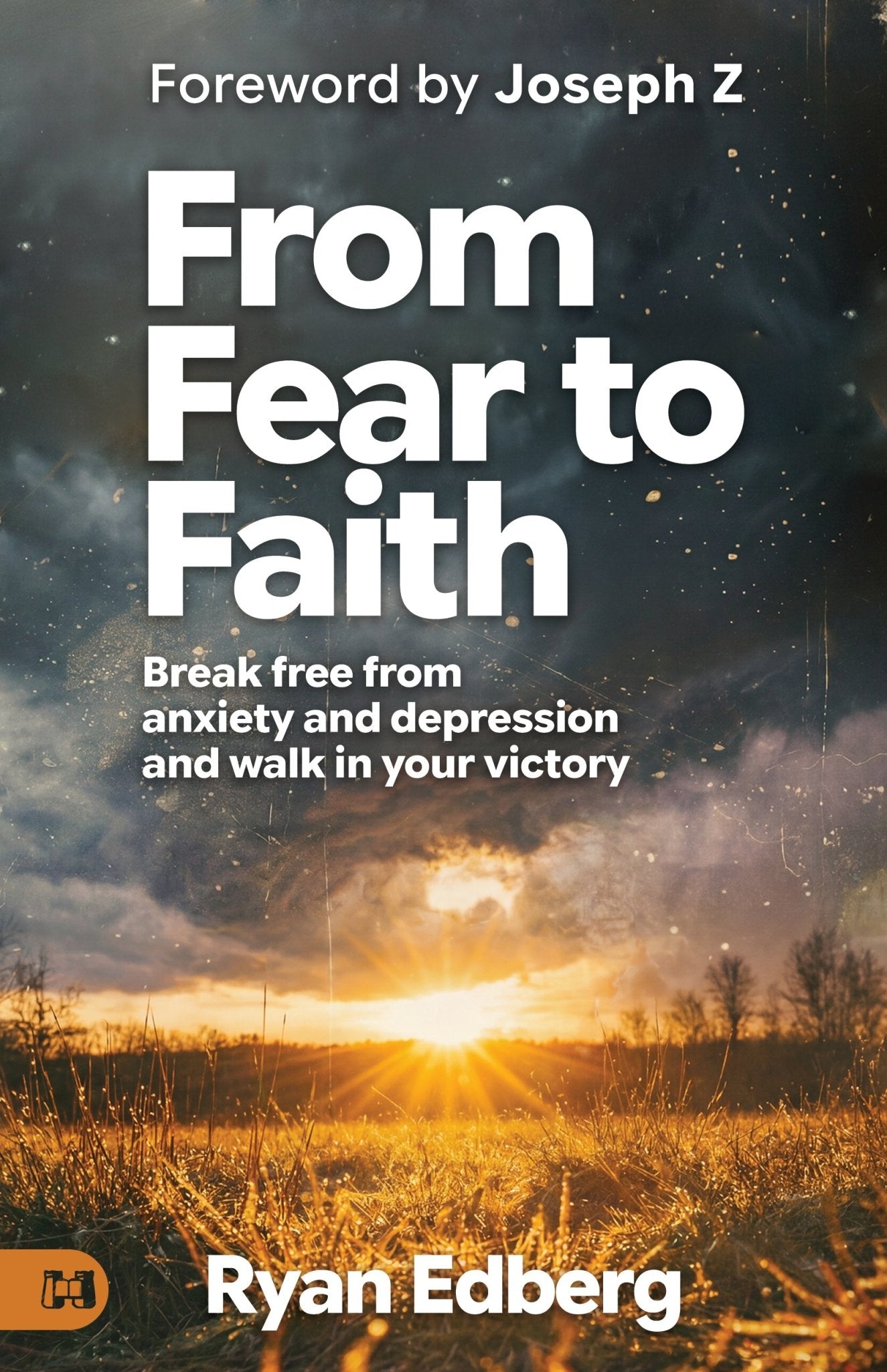 From Fear to Faith - November 1, 2026 - Faith & Flame - Books and Gifts - Harrison House - 9781667515212