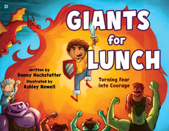 Giants for Lunch: Turning Fear into Courage Paperback – July 1, 2025 - Faith & Flame - Books and Gifts - Destiny Image - 9798881501921