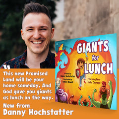 Giants for Lunch: Turning Fear into Courage Paperback – July 1, 2025 - Faith & Flame - Books and Gifts - Destiny Image - 9798881501921