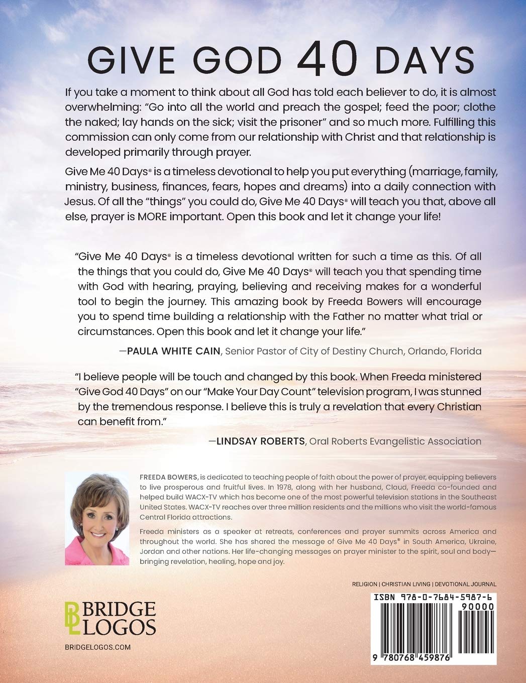 Give Me 40 Days: A Reader's 40 Day Personal Journey - 20Th Anniversary Edition - October 2020 - Faith & Flame - Books and Gifts - Bridge Logos - 9781610362511