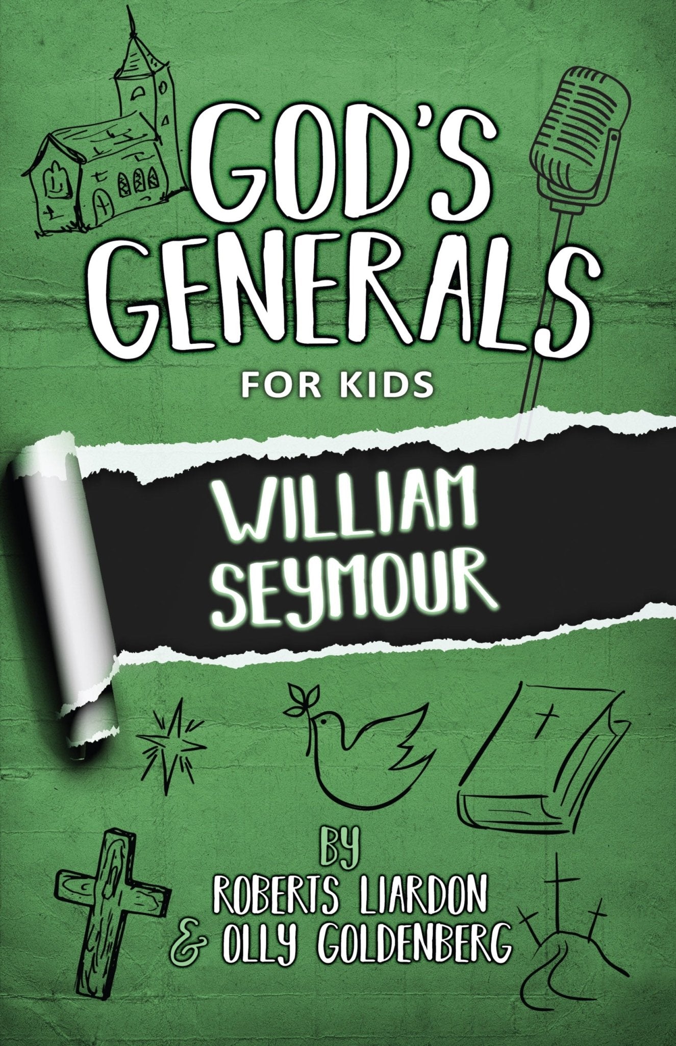 God's Generals For Kids - Volume 7: William Seymour - May 2020 - Faith & Flame - Books and Gifts - Bridge Logos - 9781610362061