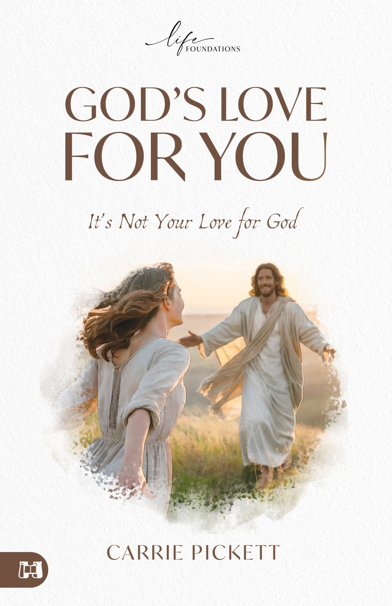 God's Love for You: It's Not Your Love for God - September 2026 - Faith & Flame - Books and Gifts - Harrison House - 9781667515458