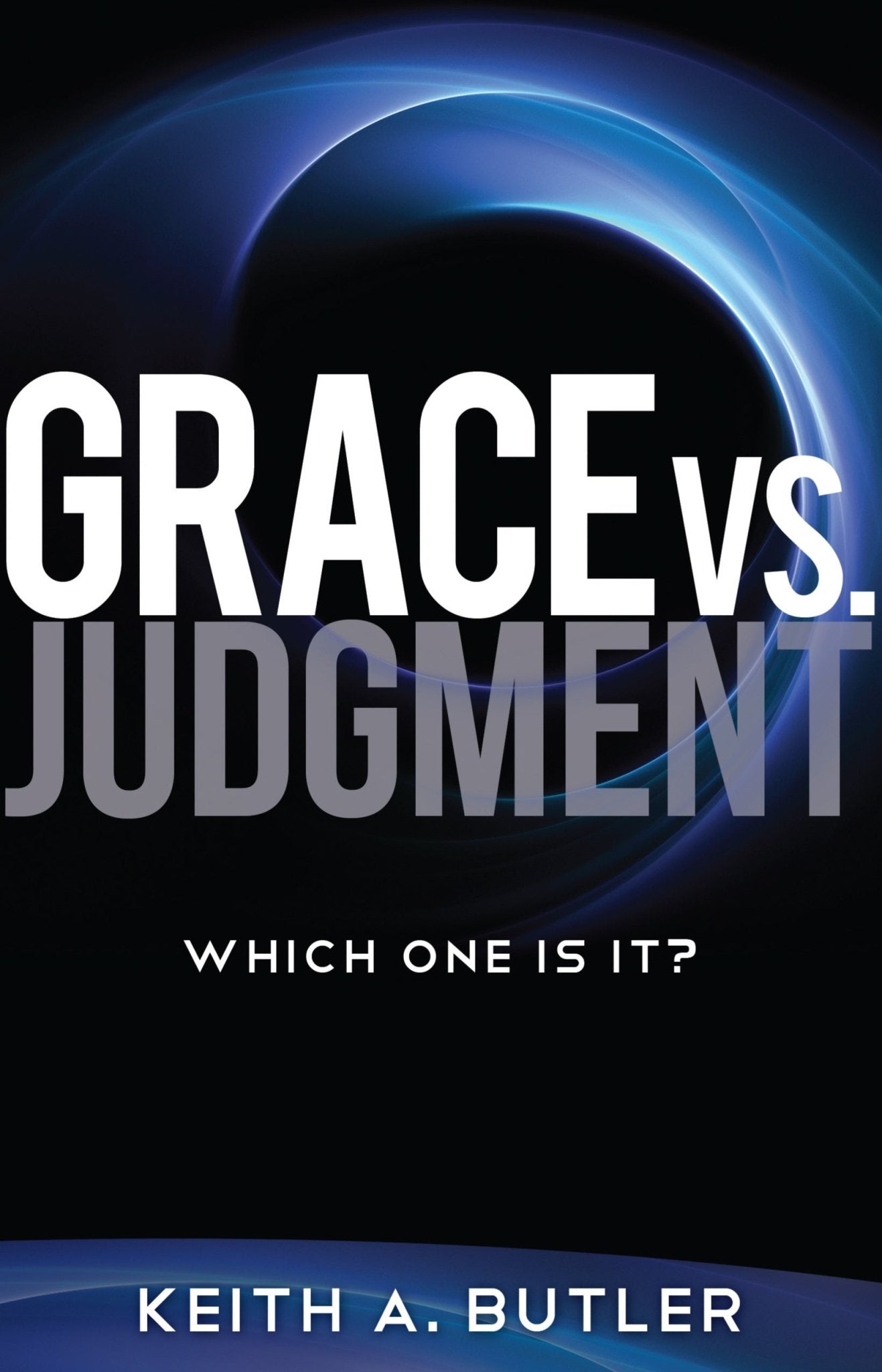 Grace vs. Judgement - Faith & Flame - Books and Gifts - Harrison House - 9781680310115