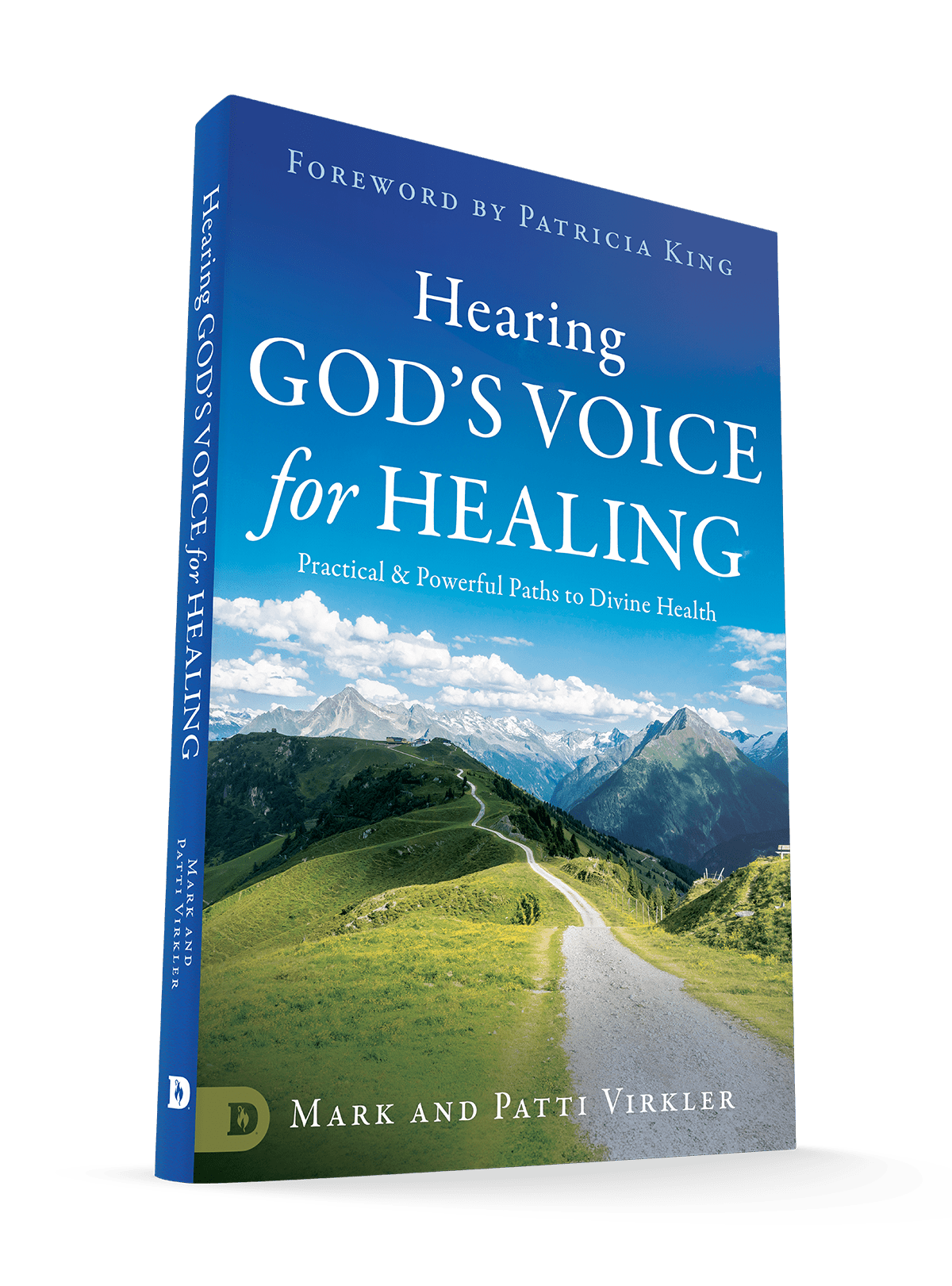 Hearing God's Voice for Healing: Practical and Powerful Paths to Divine Health Paperback – March 4, 2025 - Faith & Flame - Books and Gifts - Destiny Image - 9780768480474