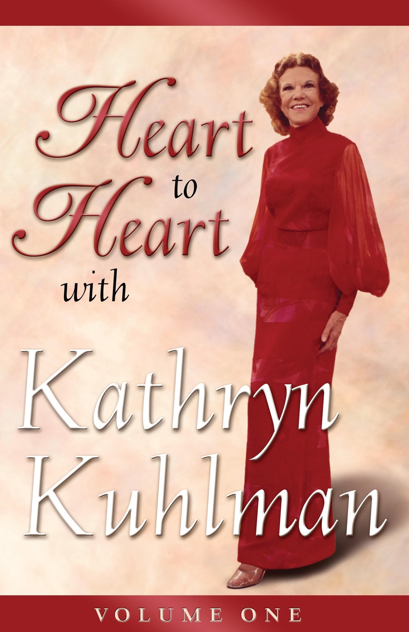 Heart To Heart W/Kathryn Kuhlman: Volume 1 - June 2015 - Faith & Flame - Books and Gifts - Bridge Logos - 9780882707501